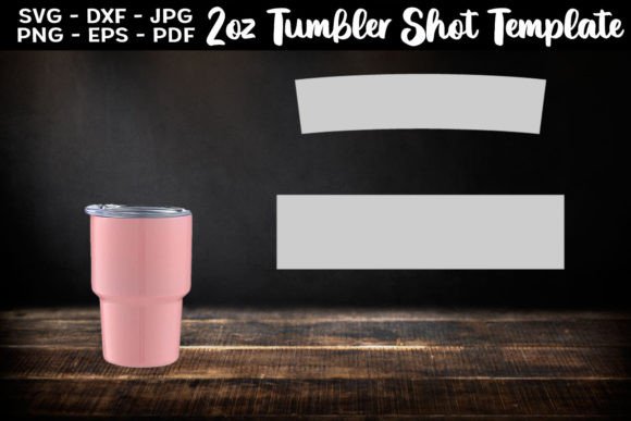 2oz Shot Glass Tumbler Wrap Template