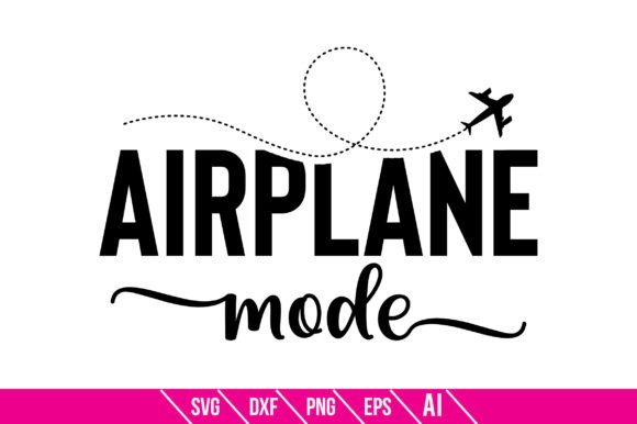 Airplane Mode: Graphics for Crafts and Small Business Branding