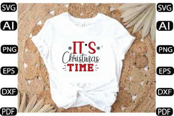 It’s Christmas Time SVG DESIGN