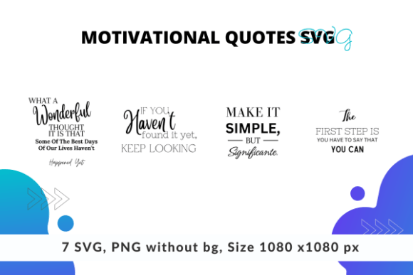 Motivational Quotes SVG: Graphics for Freebies