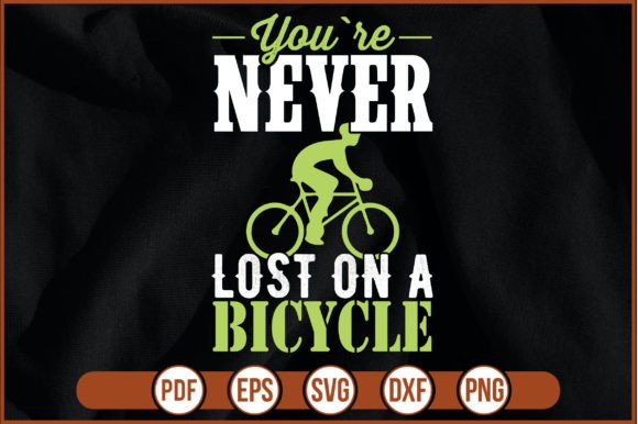 Youre Never Lost Lost on a Bicycle Graphics Freebies